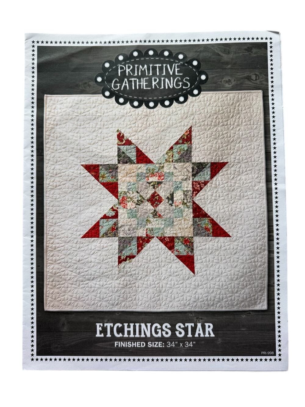 PRIMITIVE GATHERINGS Etchings Star Quilt Design Pattern 34x34 8 Point Star